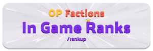 OP Factions In Game Ranks - Marc.png OP Factions In Game Ranks - Marc.png